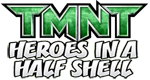 Heroclix Teenage Mutant Ninja Turtles Heroes in a Half Shell
